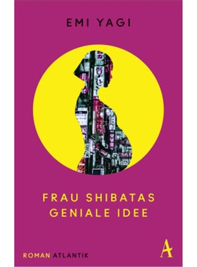 预订【德语】Frau Shibatas geniale Idee[9783455012590]