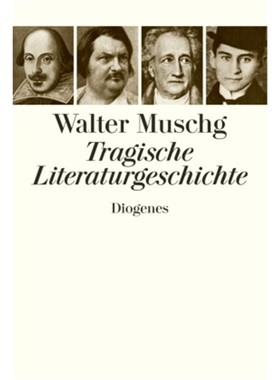 预订【德语】 Tragische Literaturgeschichte[9783257065312]