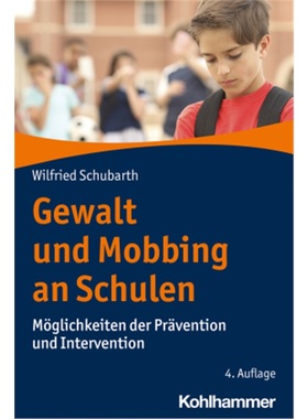 预订【德语】Gewalt und Mobbing an Schulen[9783170391468]