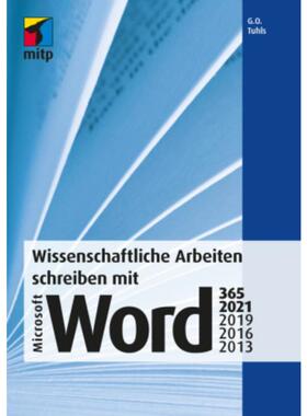 预订【德语】 Wissenschaftliche Arbeiten schreiben mit Microsoft Word 365, 2021, 2019, 2016, 2013