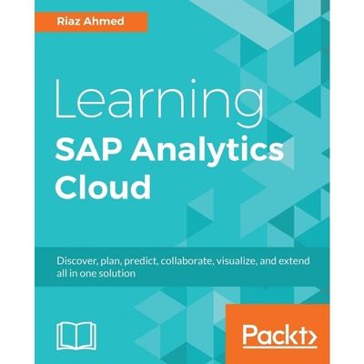 按需印刷Learning SAP Analytics Cloud[9781788290883]
