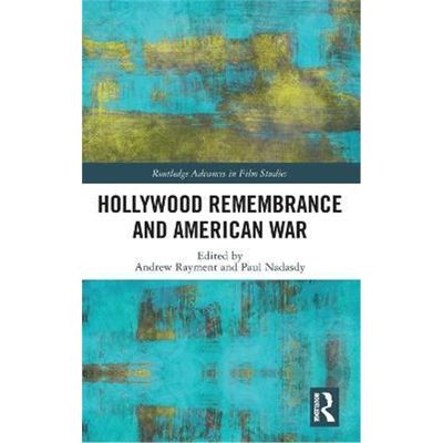 按需印刷Hollywood Remembrance and American War[9780367503154]