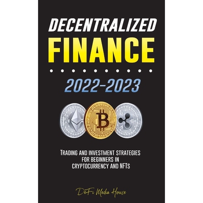 按需印刷不退不换Decentralized Finance 2022-2023[9789493298323]