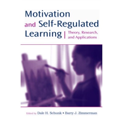 预订Motivation and Self-Regulated Learning:Theory, Research, and Applications[9780805858983]