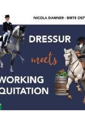预订【德语】 Dressur meets Working Equitation: