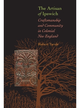 按需印刷Artisan of Ipswich[9780801887529]