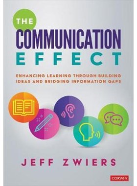 按需印刷The Communication Effect:How to Enhance Learning by Building Ideas and Bridging Information Gaps[9781544375557]