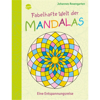 预订【德语】Fabelhafte Welt der Mandalas. Eine Entspannungsreise[9783401713946]