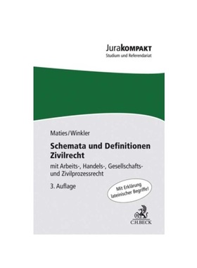 预订【德语】Schemata und Definitionen Zivilrecht:mit Arbeits-, Handels-, Gesellschafts- und Zivilprozessrecht