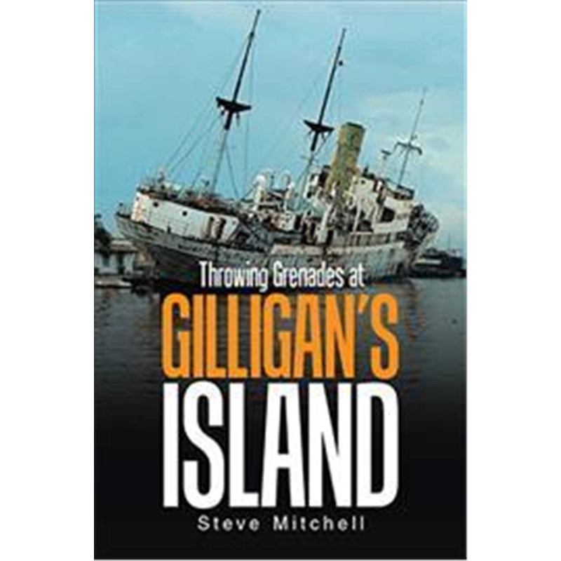 按需印刷Throwing Grenades at Gilligan's Island[9781543444278]-封面