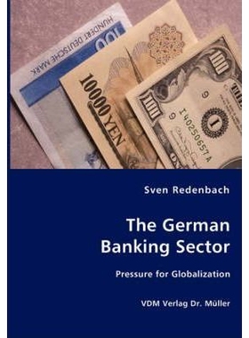 按需印刷不退不换The German Banking Sector[9783836463775]