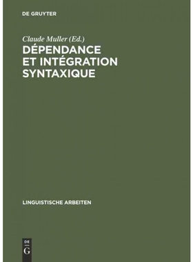 按需印刷DEG Dépendance et intégration syntaxique[9783484303515]