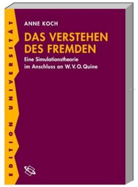 预订【德语】 Das Verstehen des Fremden:Eine Simulationstheorie im Anschluss an W. V. O