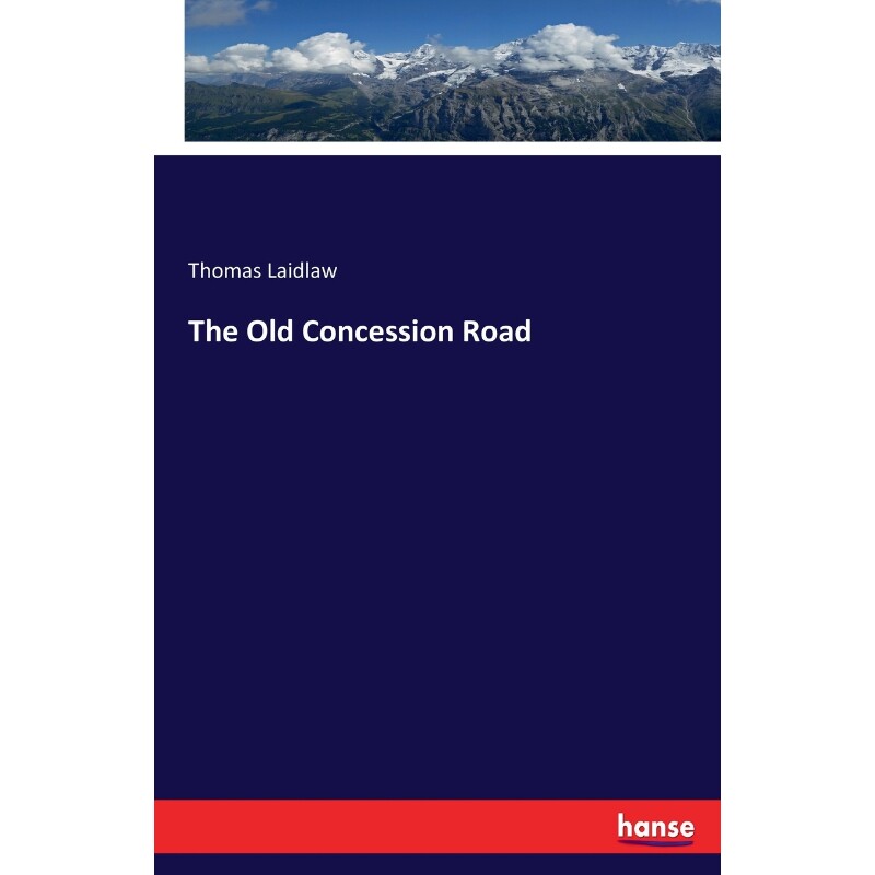 按需印刷不退不换The Old Concession Road[9783744679343]
