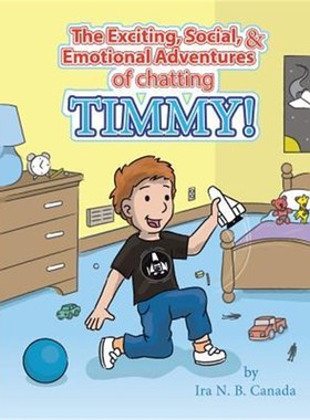 预订预订The Exciting, Social, & Emotional Adventures of Chatting Timmy!