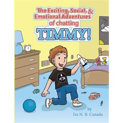 预订不退不换预订The Exciting, Social, & Emotional Adventures of Chatting Timmy!