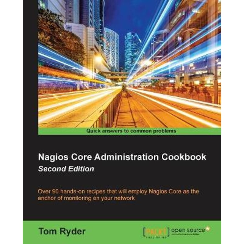 按需印刷不退不换Nagios Core Administration cookbook (Second Edition)[9781785889332]