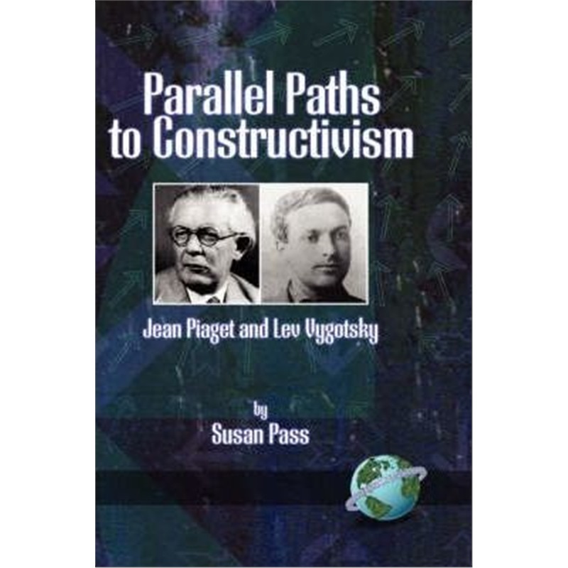 预订Parallel Paths to Constructivism[9781593111465]