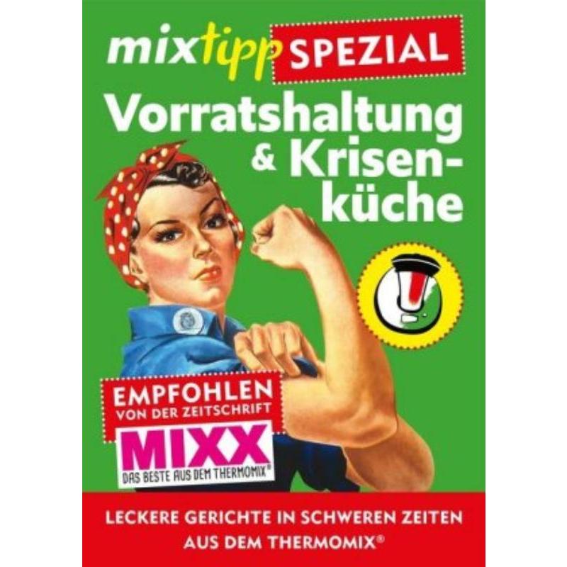 预订【德语】 mixtipp-Spezial: Vorratshaltung & Krisenküche:Leckere Gerichte in schwere 书籍/杂志/报纸 文学小说类原版书 原图主图