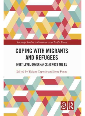 按需印刷不退不换TF Coping with Migrants and Refugees[9780367655228]