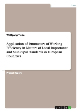 预订Application of Parameters of Working Efficiency in Matters of Local Importance and Municipal Standar