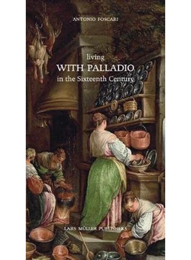 预订Living with Palladio in the Sixteenth Century