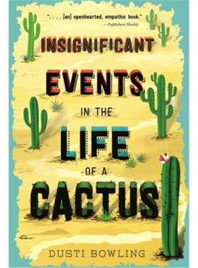 预订 Insignificant Events in the Life of a Cactus 仙人掌生命中的微小事件