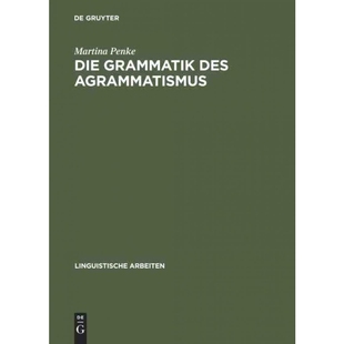 按需印刷不退不换DEG Die Grammatik des Agrammatismus[9783484303782]
