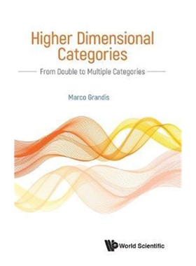 按需印刷不退不换图书Higher Dimensional Categories: From Double To Multiple Categories[9789811205101]