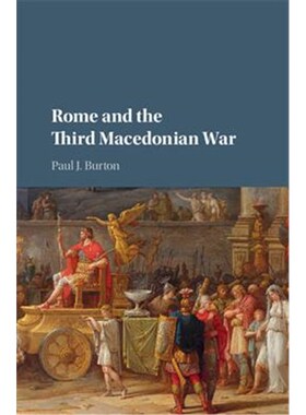 按需印刷不退不换Rome and the Third Macedonian War[9781107104440]