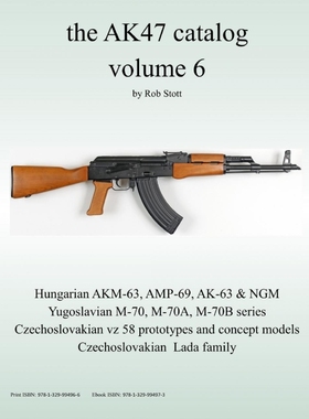 按需印刷the AK47 catalog volume 6[9781329994966]