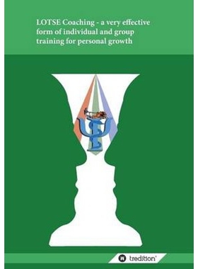 按需印刷不退不换Lotse Coaching - A Very Effective Form of Individual and Group Training for Personal Growth[978384959732