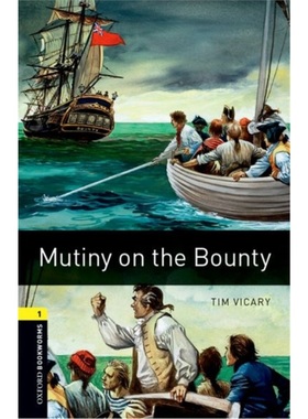 现货 牛津书虫分级读物 OBWL 3E Level 1: Mutiny on the Bounty 删减版 英文原版 青少年读物