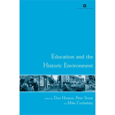 预订Education and the Historic Environment[9780415284288]