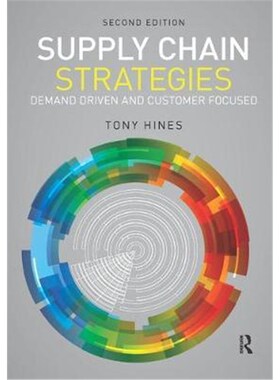 按需印刷Supply Chain Strategies:Demand driven and customer focused[9781138471016]