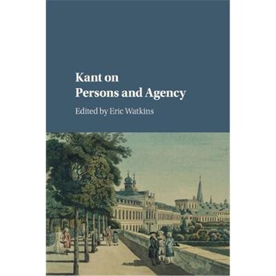 按需印刷Kant on Persons and Agency[9781316633564]
