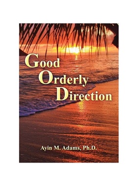 按需印刷Good Orderly Direction[9780984020485]