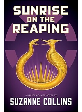 现货Sunrise on the Reaping (A Hunger Games Novel)[9781546171461]