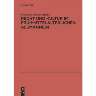 Kultur frühmittelalterlichen 按需印刷DEG 9783110452945 und Alemannien Recht