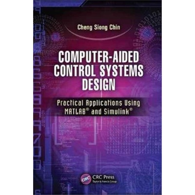 预订Computer-Aided Control Systems Design:Practical Applications Using MATLAB? and S[9781138073494]