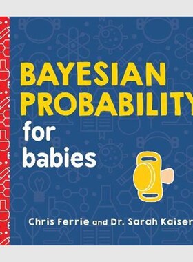 Bayesian Probability for Babies