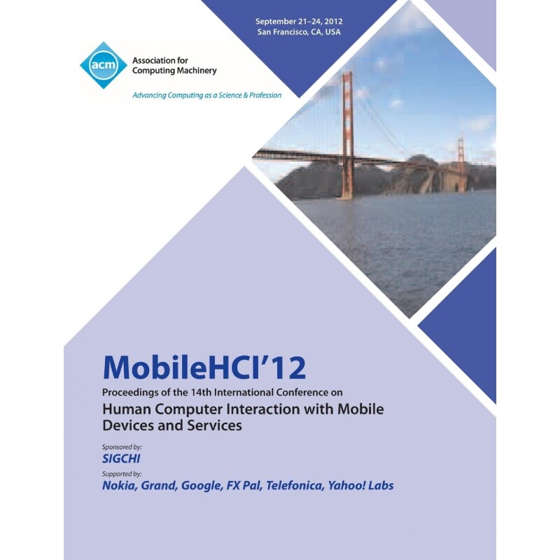 预订不退不换Mobilehci 12 Proceedings of the 14th International Conference on Human Computer Interaction with Mob