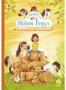 预订【德语】Die Schule der kleinen Ponys - Ein Heuhaufen voller Geheimnisse[9783414825667]