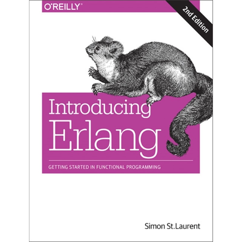 预订Introducing Erlang, 2e[9781491973370]