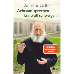 预订【德语】Achtsam sprechen - kraftvoll schweigen[9783423349864]