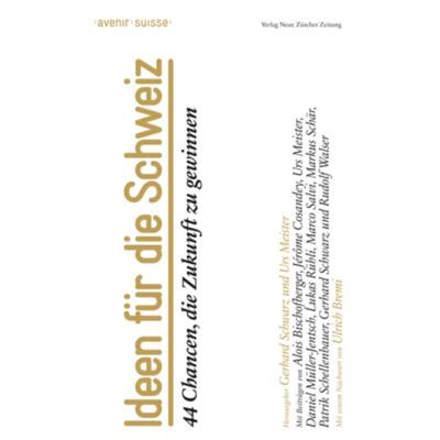 预订不退不换德语 Ideen fur die Schweiz:44 Chancen, die Zuk