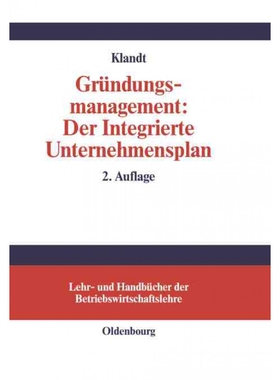按需印刷不退不换DEG Gründungsmanagement: Der Integrierte Unternehmensplan[9783486259674]