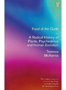 预订Food Of The Gods:A Radical History of Plants, Psychedelics and Human Evolution