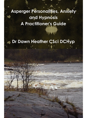 按需印刷Asperger Personalities, Anxiety and Hypnosis[9781447762737]
