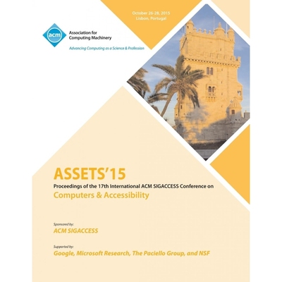 按需印刷ASSETS 15 17th International ACM SIGACCESS Conference on Computers and Accessibility[9781450341004]